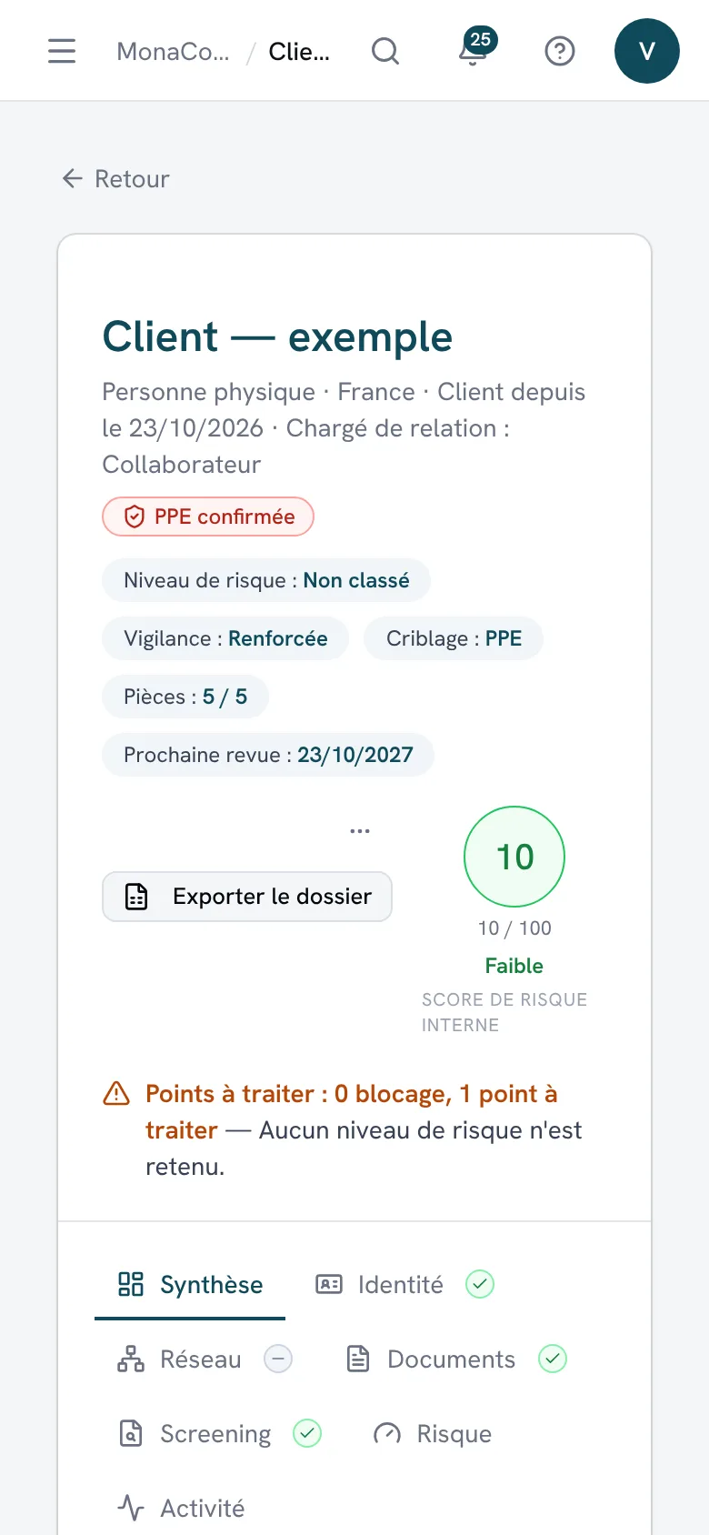 Fiche d’un client dans MonaComply : vigilance, prochaine revue, points à traiter et synthèse des contrôles.